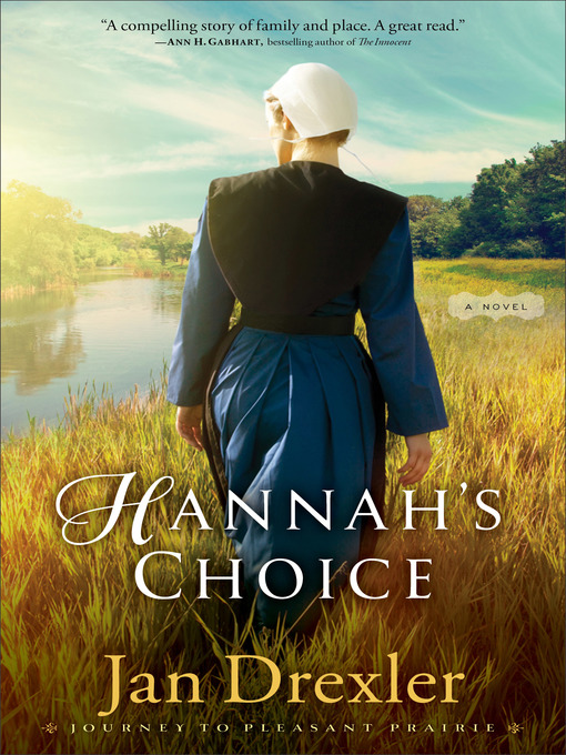 Title details for Hannah's Choice by Jan Drexler - Wait list